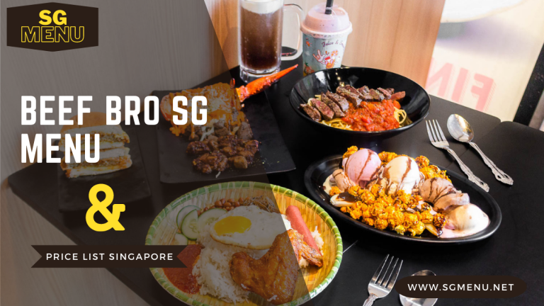 Beef Bro SG Menu