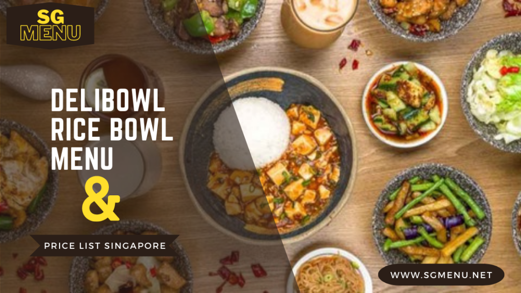 Delibowl Rice Bowl Menu