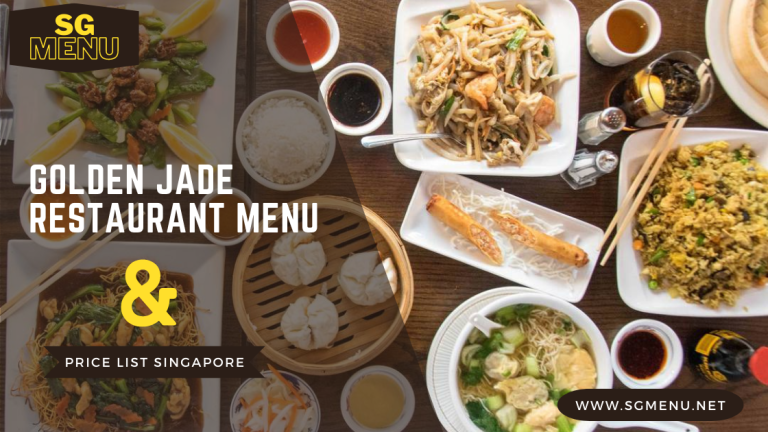 Golden Jade Restaurant Menu & Price List Singapore Updated 2024 – SG Menuu