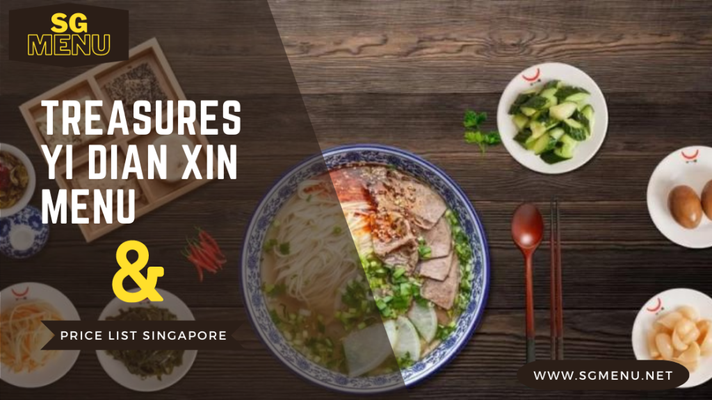 Treasures Yi Dian Xin Menu 