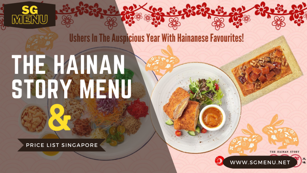 The Hainan Story Menu 