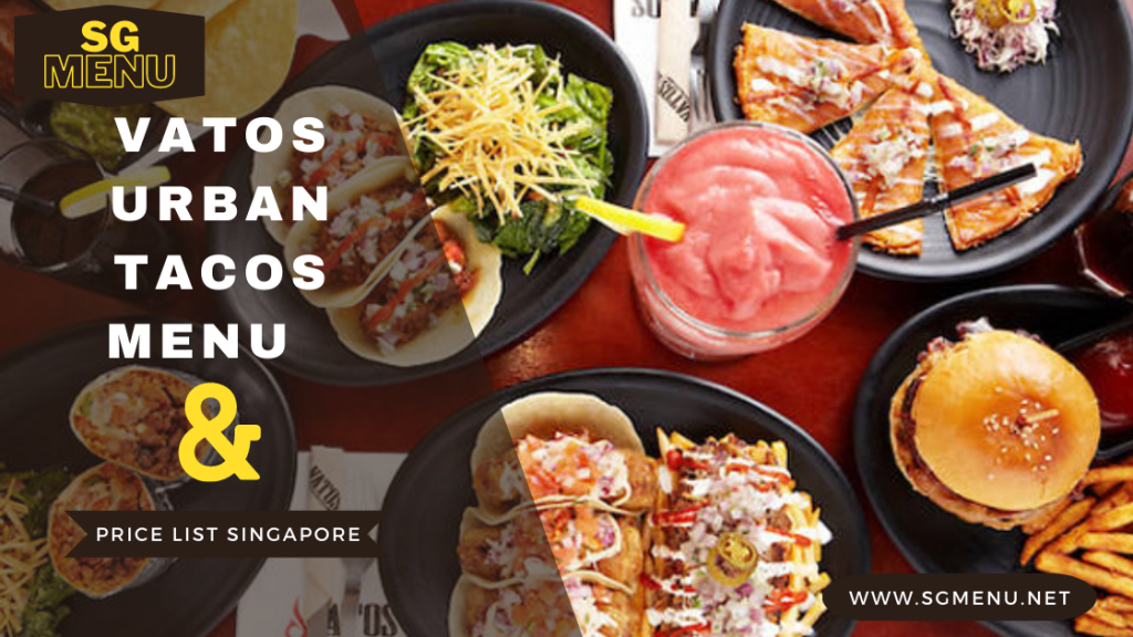 Vatos Urban Tacos Menu