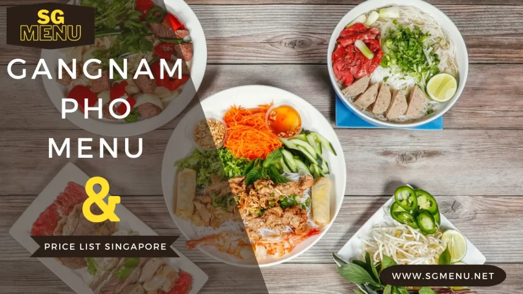 Gangnam Pho Menu