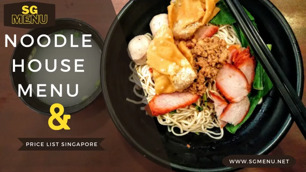 Noodle House Menu.