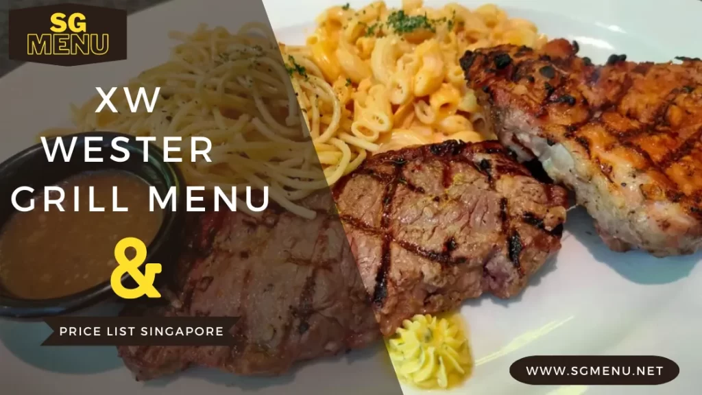 XW Western Grill Menu