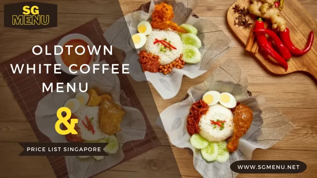 OldTown White Coffee Menu