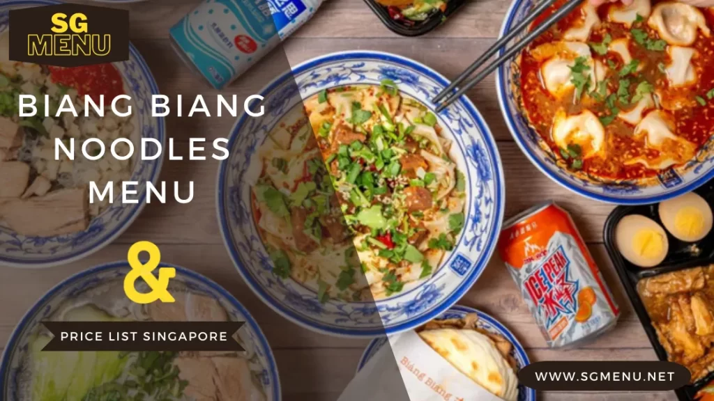 Biang Biang Noodles Menu