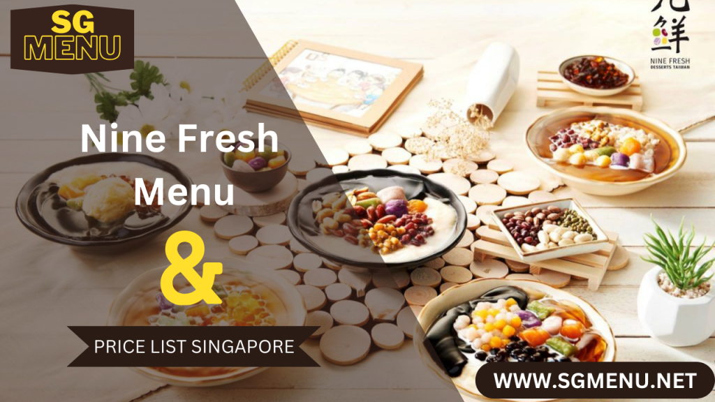 Nine Fresh Menu