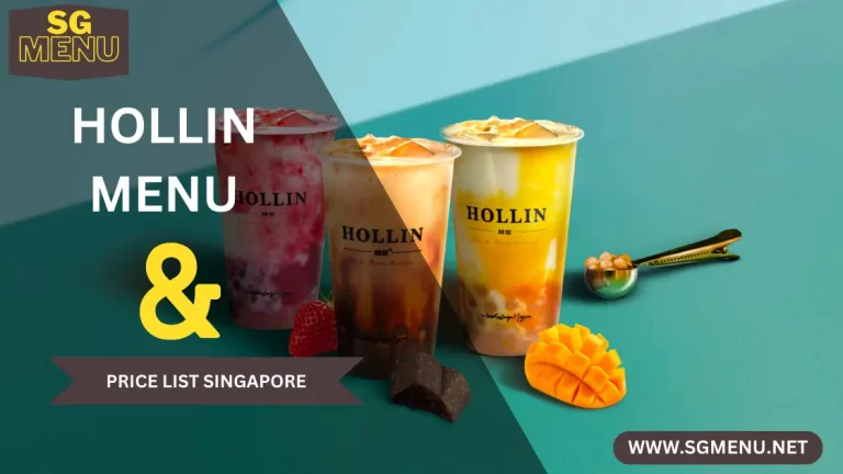 Hollin Menu & Price List Singapore Updated 2024