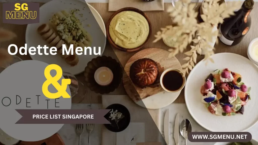 Odette Menu Singapore 2024