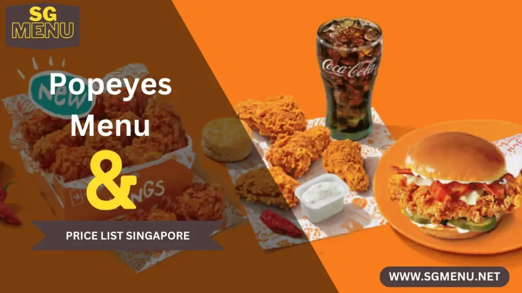 Popeyes Menu Singapore 2024