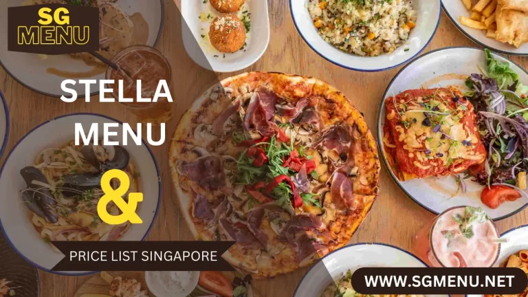 STELLA MENU AND PRICE LIST SINGAPORE UPDATED 2024