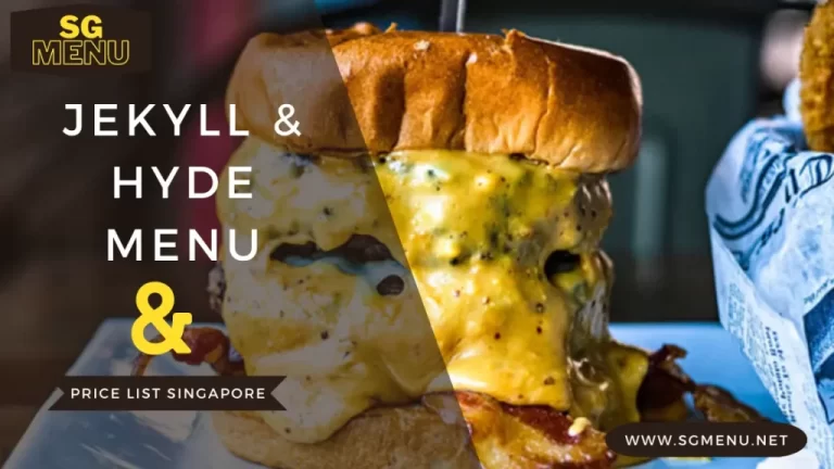 Jekyll & Hyde Menu & Price List Singapore Updated 2024