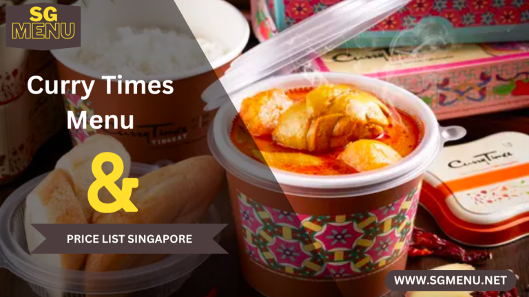 Curry Times Menu & Price List Singapore Updated 2024