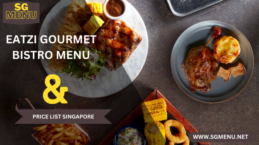 Eatzi Gourmet Bistro Menu 2024