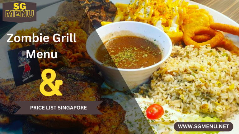 Zombie Grill Menu & Price List Singapore Updated 2024