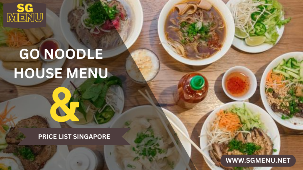 GO NOODLE HOUSE MENU 